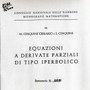 M. Cibrario Cinquini, Equazioni a derivate parziali di tipo iperbolico, 1964.