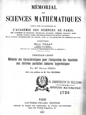 E. Freda, Méthode des Caractéristiques pour l'intégration des équations aux dérivées partielles linéaires hyperboliques, 1937.