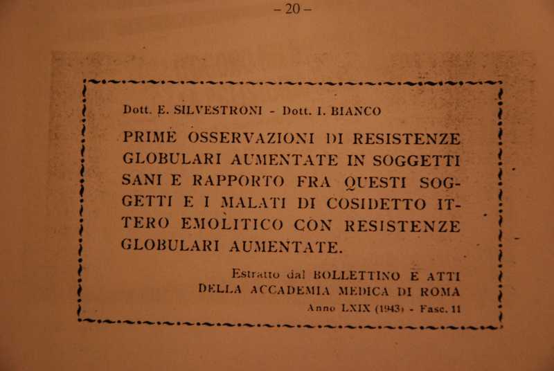 Articolo presentato da I. Bianco ed E. SIlvestroni all'Accademia Medica di Roma, 1943.